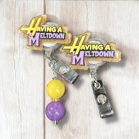 Having A Meltdown Badge Reel